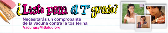 7th Grade Whooping Cough Booster - Spanish